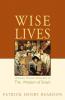 Wise Lives