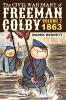 The Civil War Diary of Freeman Colby Volume 2 (HARDCOVER): 1863