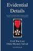 Civil War Lost Order Mystery Solved (Evidential Details Mystery)