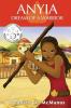Anyia: Dream of a Warrior: 1 (The Land of Ethonia)