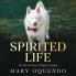 A Spirited Life