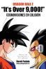Dragon Ball Z It's Over 9000! Cosmovisiones En Colision