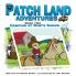 Patch Land Adventures Book two Camping at Mimi's Ranch