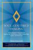 Soul-Centered Healing