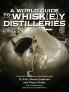 A World Guide to Whisk(e)y Distilleries