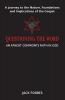Questioning the Word: An Atheist Confronts Faith In God