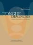 Tongue Diagnosis Visible Responses to Pathology