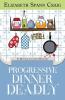 Progressive Dinner Deadly: 2 (Myrtle Clover Cozy Mystery)