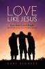 Love Like Jesus