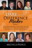 Dare To Be A Difference Maker Volume 3