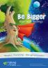 Be Bigger: 2 (Talking with Trees)