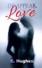 Disappear Love