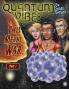 Quantum Vibe: This Means War Part 1: 7
