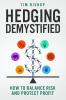 Hedging Demystified