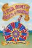 A Fool Rides the Wheel of Fortune