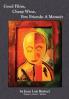 Good Films Cheap Wine Few Friends: A Memoir