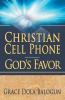 Christian Cell Phone God's Favor