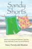 Sandy Shorts: Stories Set in and Around Bethany Cape May Lewes Rehoboth Ocean City and Wildwood