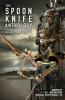The Spoon Knife Anthology