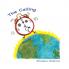 The Calling: A wake up call for the Children of the Earth young and old.