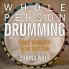 Whole Person Drumming