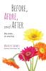 Before Afdre and After (My stroke . . . oh what fun)