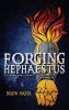 Forging Hephaestus: 1 (Villains' Code)