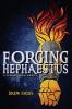 Forging Hephaestus: 1 (Villains' Code)