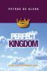 Perfect Kingdom