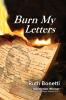 Burn My Letters: Tyranny to refuge: 1