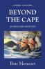Beyond The Cape: Sin Saints. Slaves and Settlers: 1 (Matata Trilogy)
