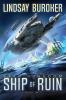 Ship of Ruin: 2 (Star Kingdom)