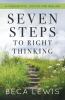 Seven Steps To Right Thinking
