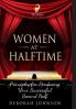 Women at Halftime: Principles for Producing Your Successful Second Half