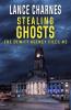 Stealing Ghosts: 2 (DeWitt Agency Files)