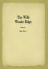 The Wild Woods Edge
