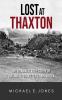 Lost at Thaxton