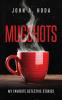 Mugshots: My Favorite Detective Stories