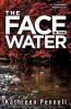 The Face in the Water