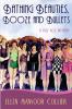 Bathing Beauties Booze and Bullets