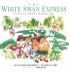 The White Swan Express: A Story About Adoption