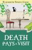 Death Pays a Visit: A Myrtle Clover Cozy Mystery: 7