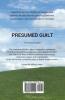 Presumed Guilt