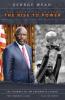 George Weah The Dream The Legend The Rise to Power