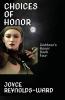 Choices of Honor: Goddess's Honor Book Three: 3