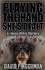 Playing the Hand She's Dealt: 2 (Louise Miller Mystery)