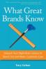 What Great Brands Know