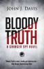Bloody Truth: A Granger Spy Novel: 2