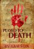 Played to Death: A Scott Drayco Mystery Novel: 1