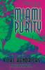 Miami Purity